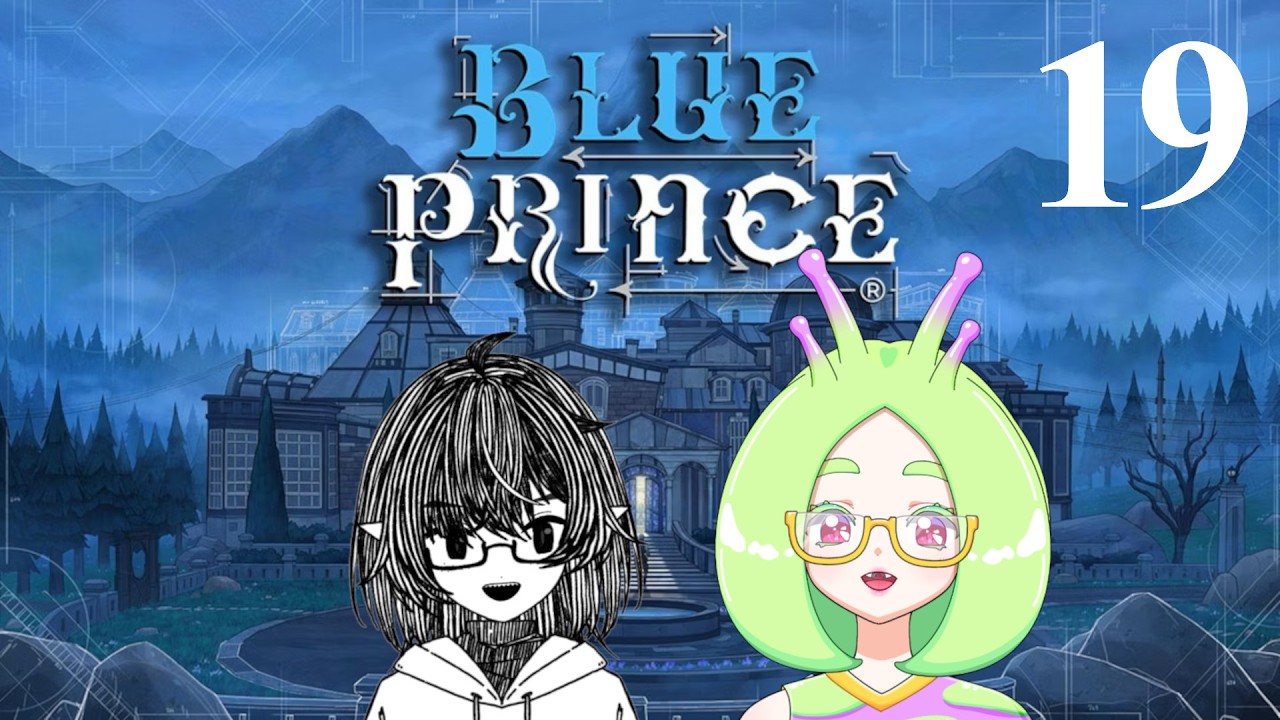 BLUE PRINCE w/ Douhneill! Part 19