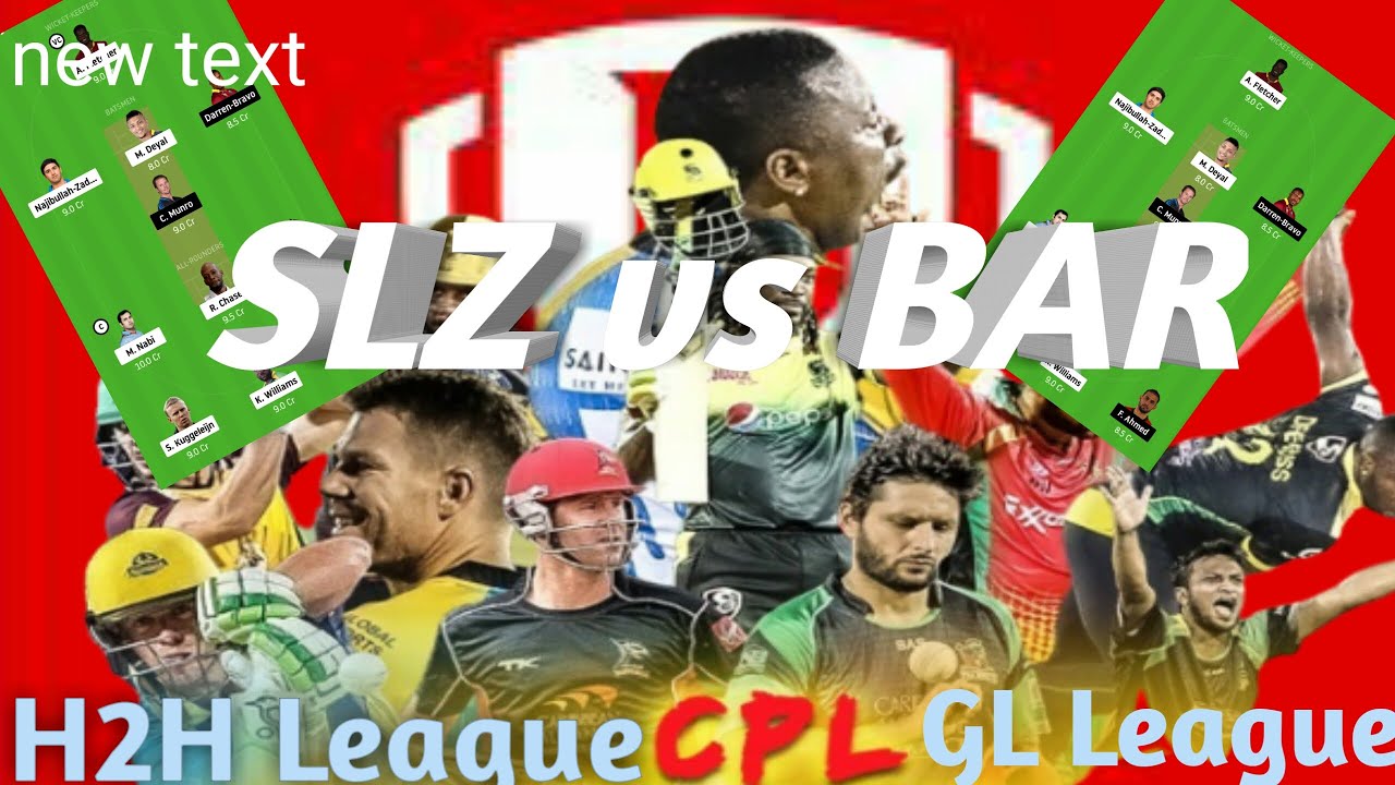 #CPL20|SLZ vs BAR Dream11 Full Analysis| Dream11 CPL Winning Teams H2H| Match Prediction| Playing11|
