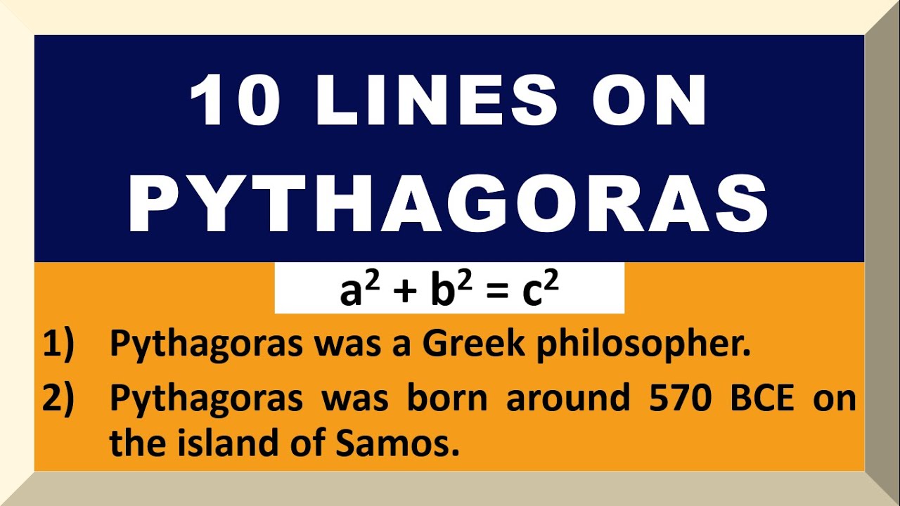 10 Lines on Pythagoras in English | Few Lines on Pythagoras