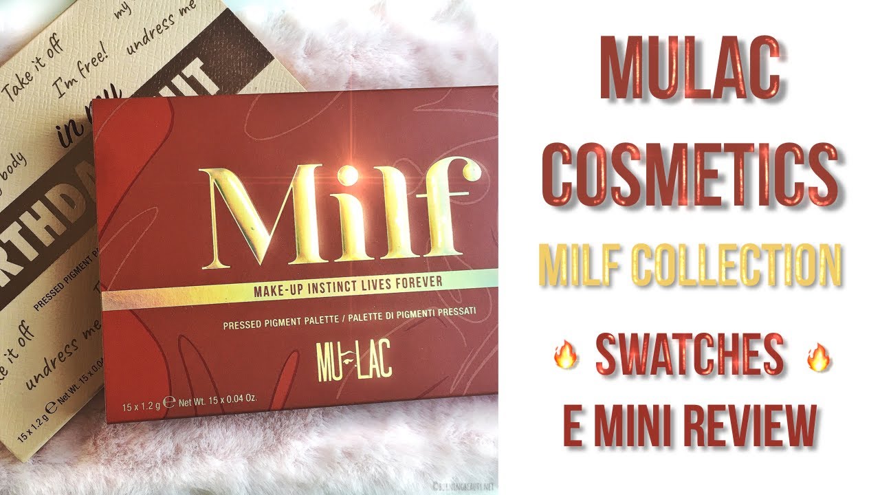Mulac Cosmetics Milf Collection 🫦 #swatches