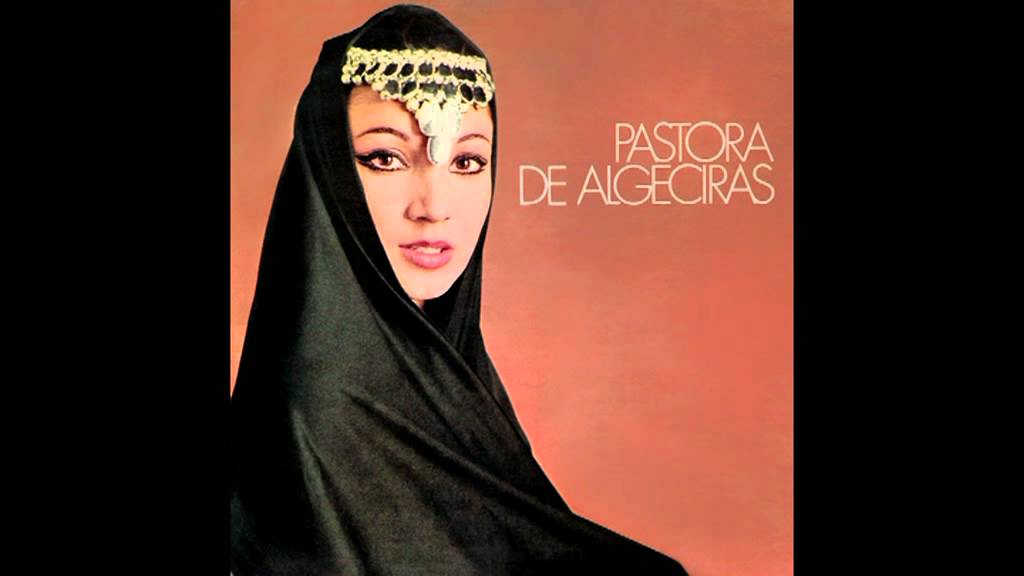 Pastora de Algeciras - Celos del R&iacute;o