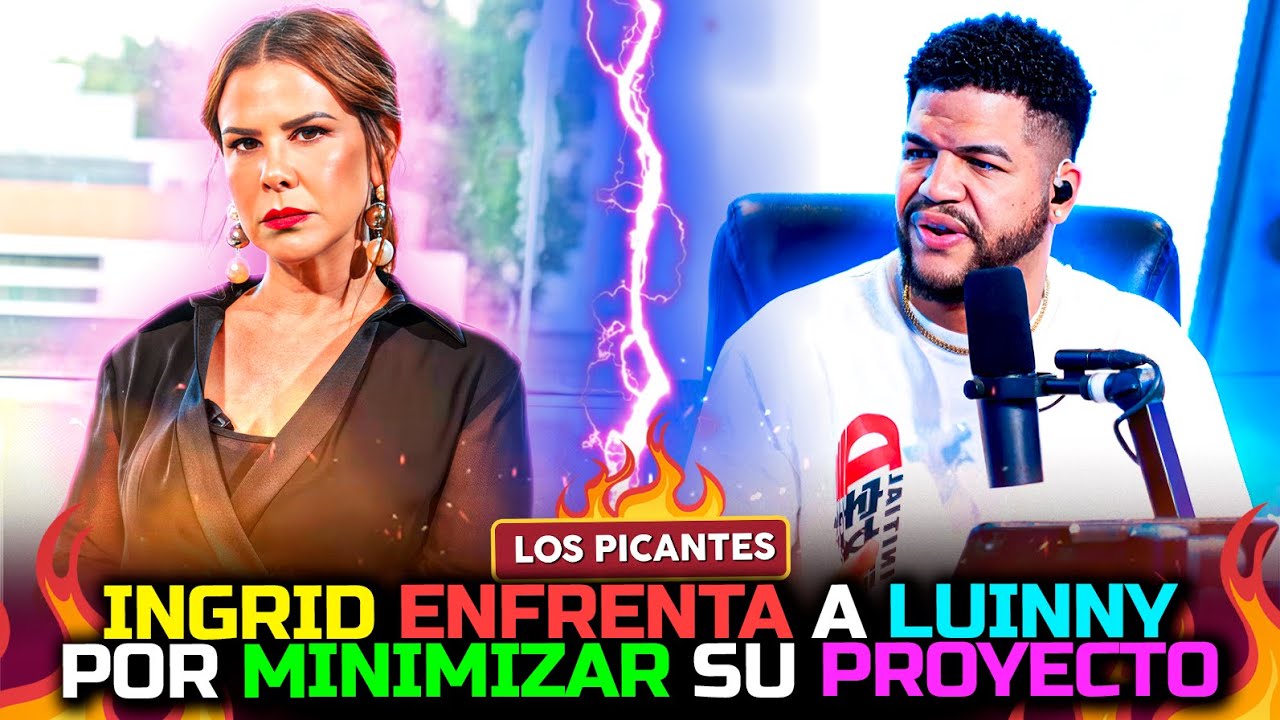 Ingrid G&oacute;mez le canta sus verdades a Luinny por minimizar su plataforma | VIVE EL ESPECTACULO