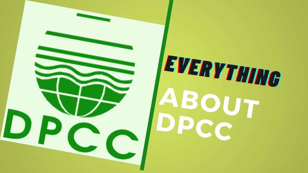 DPCC| Consent To Establish| Consent To Operatel #pollution_licence