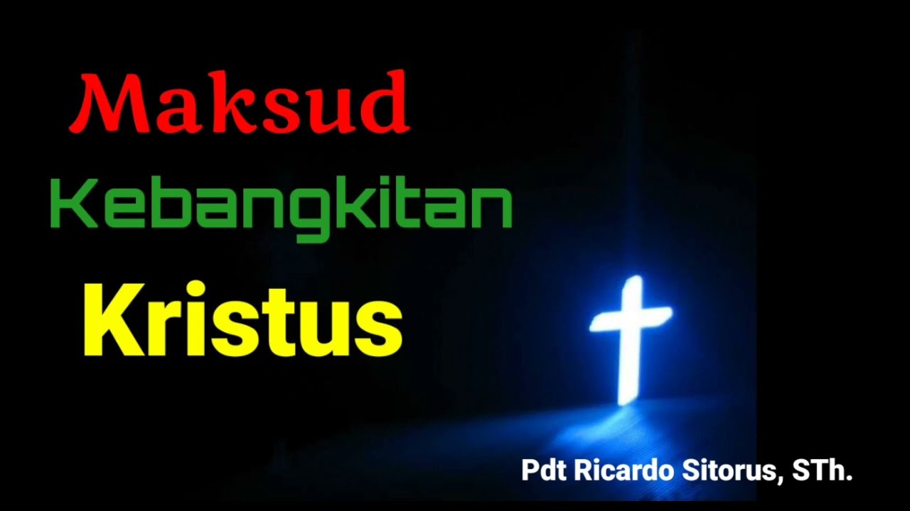 Maksud Kebangkitan Kristus| Pdt Ricardo Sitorus STh| GPdI Damai Sejahtera Medan