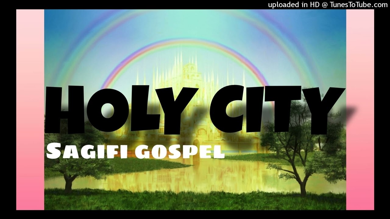 Holy City - Sagifi Gospel (Kutubu) Latest 2020