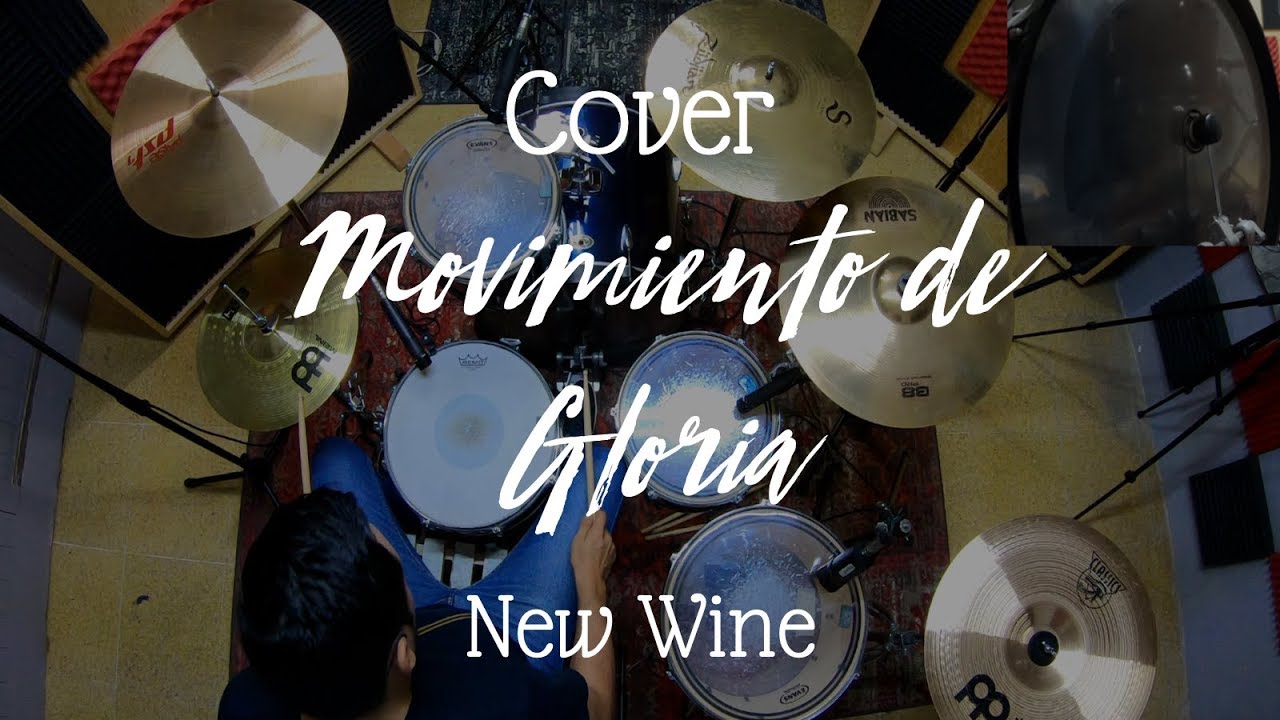 Movimiento de Gloria (163 BPM) - New Wine (Batería Cover) 🎧