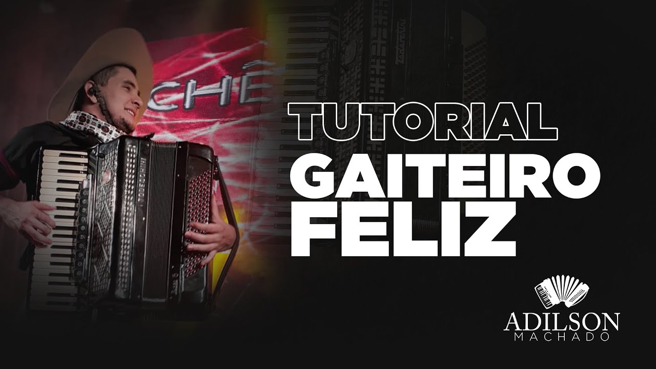 GAITEIRO FELIZ (PORCA VÉIA) - VÍDEO AULA DE ACORDEON
