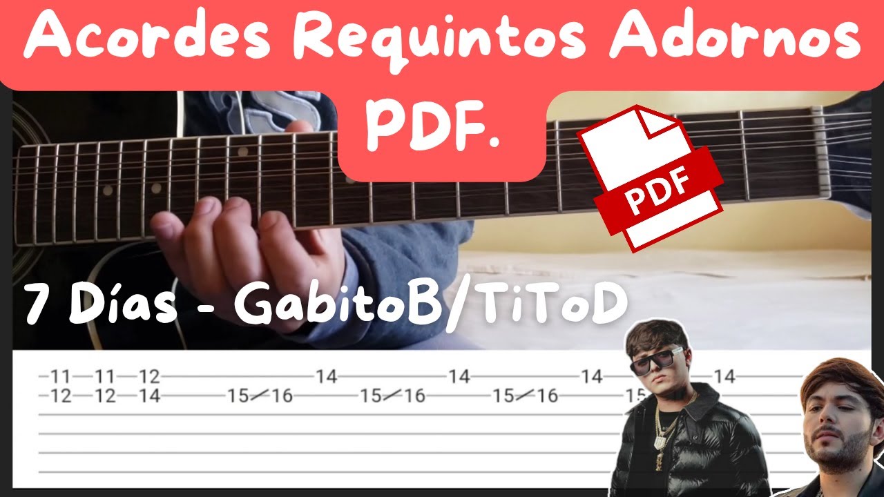 7 Días - Gabito Ballesteros / Tito DoubleP + Adornos + Requinto + Acordes | TUTORIAL DE GUITARRA