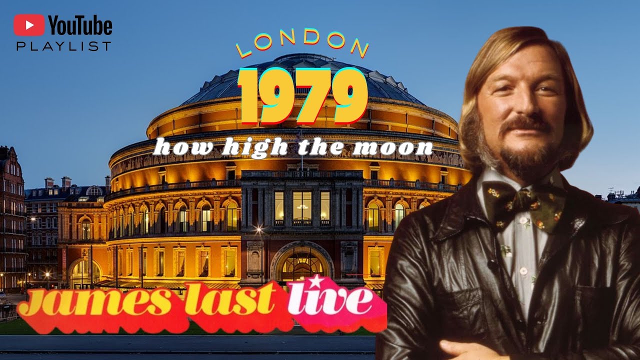 James Last - How High the Moon (Disco Version) | Live at Royal Albert Hall London 1979