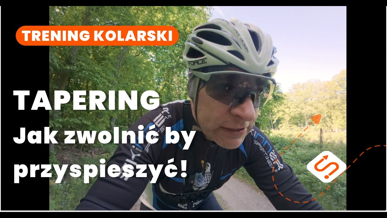 Tapering w treningu kolarskim - dlaczego należy zwolnic by przyspieszyć!