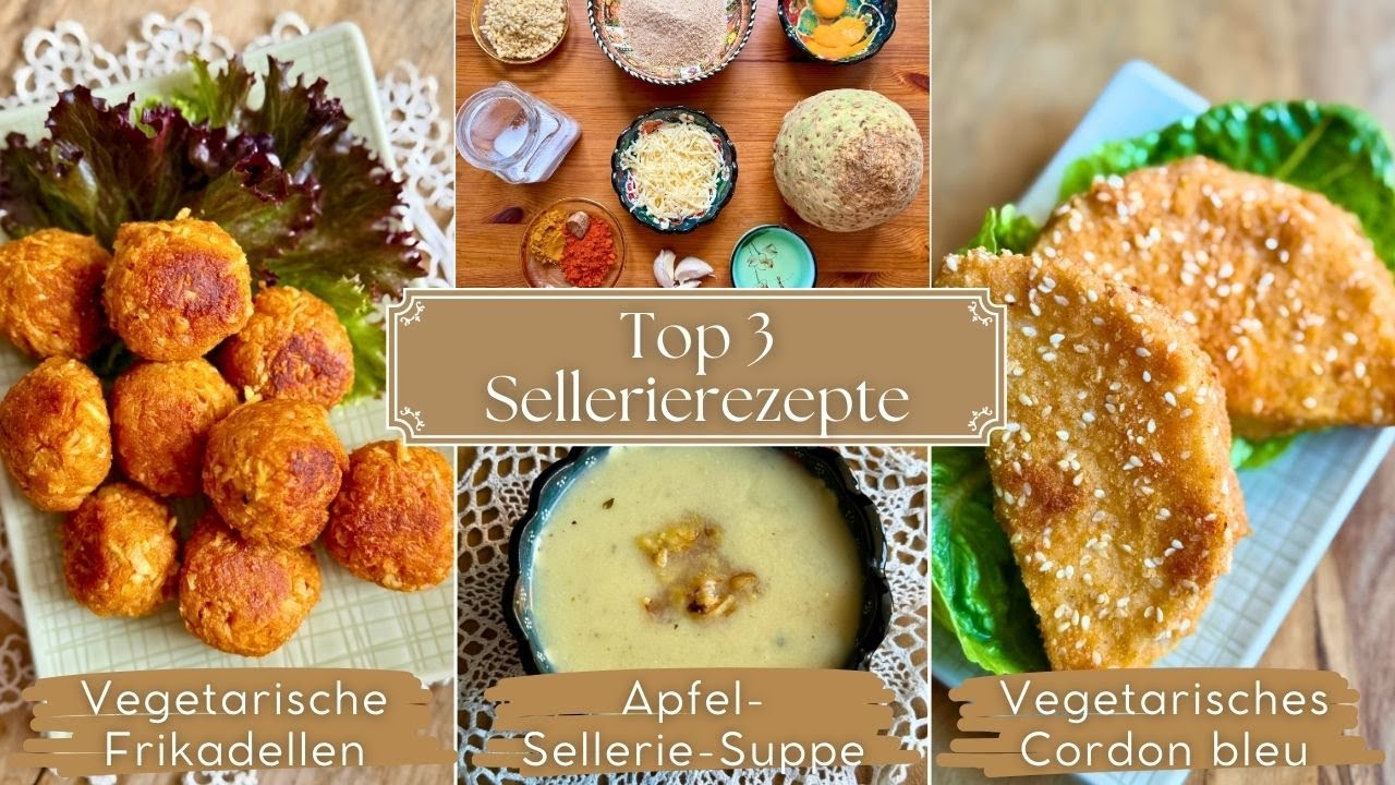 Top 3 Sellerie-Rezepte Fleischalternative vegetarisch zu Bulette, Frikadelle, Cordon bleu, Schnitzel