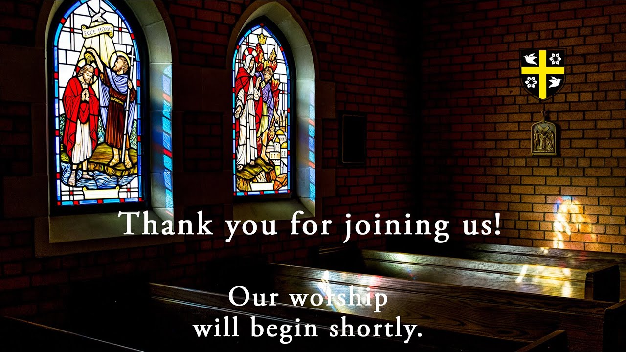 The Holy Eucharist on the First Sunday after the Epiphany: The Baptism of our Lord