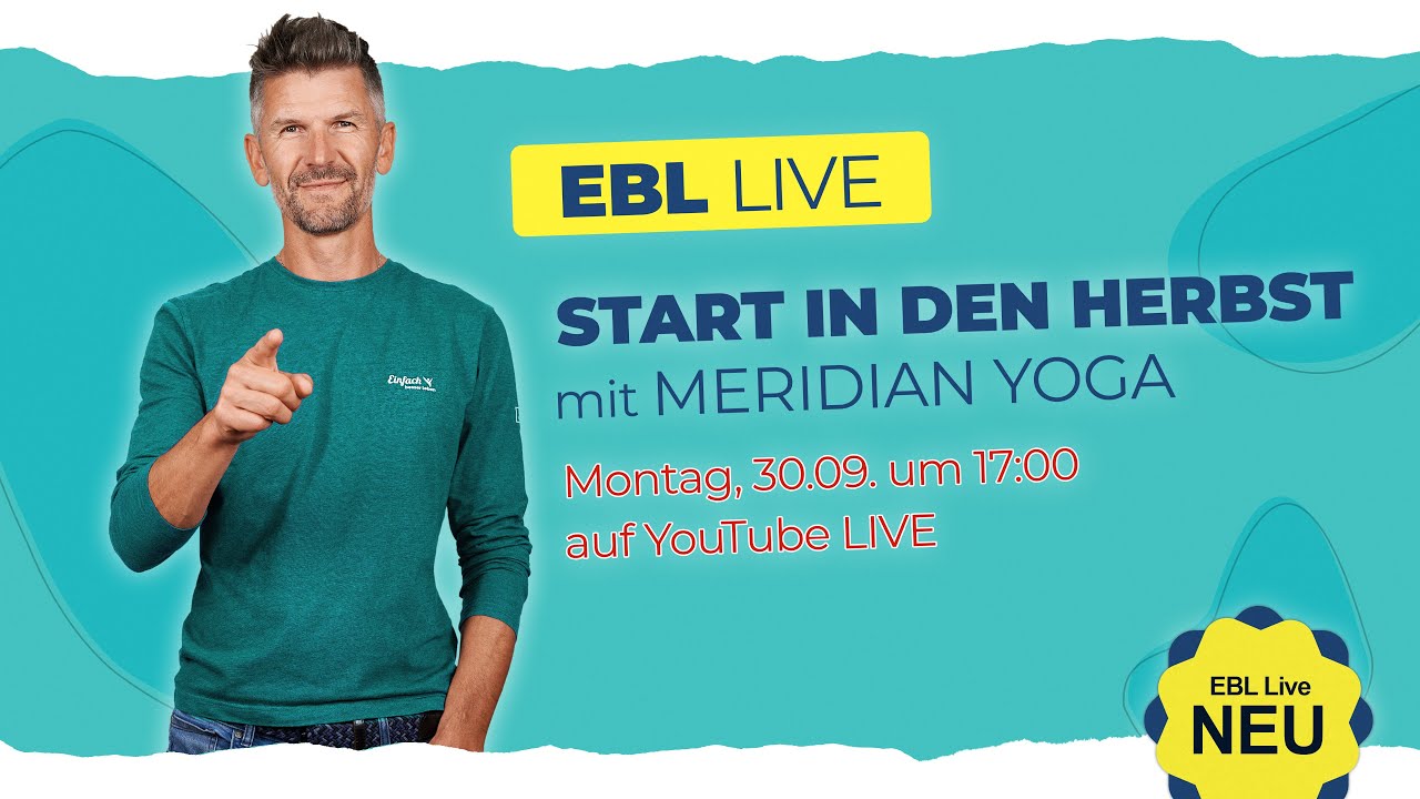 🔴 Fit mit Meridian YOGA | EBL Live Stunde vom 30.09.2024