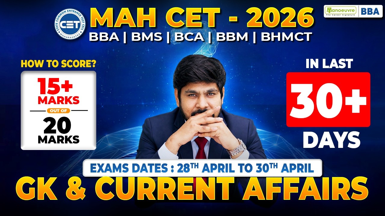 How To Score 15+ Marks in MAH CET BBA/BCA/BMS 2026 GK & Current Affairs