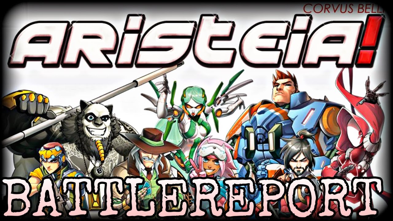 Corvus Belli Aristeia! Battlereport