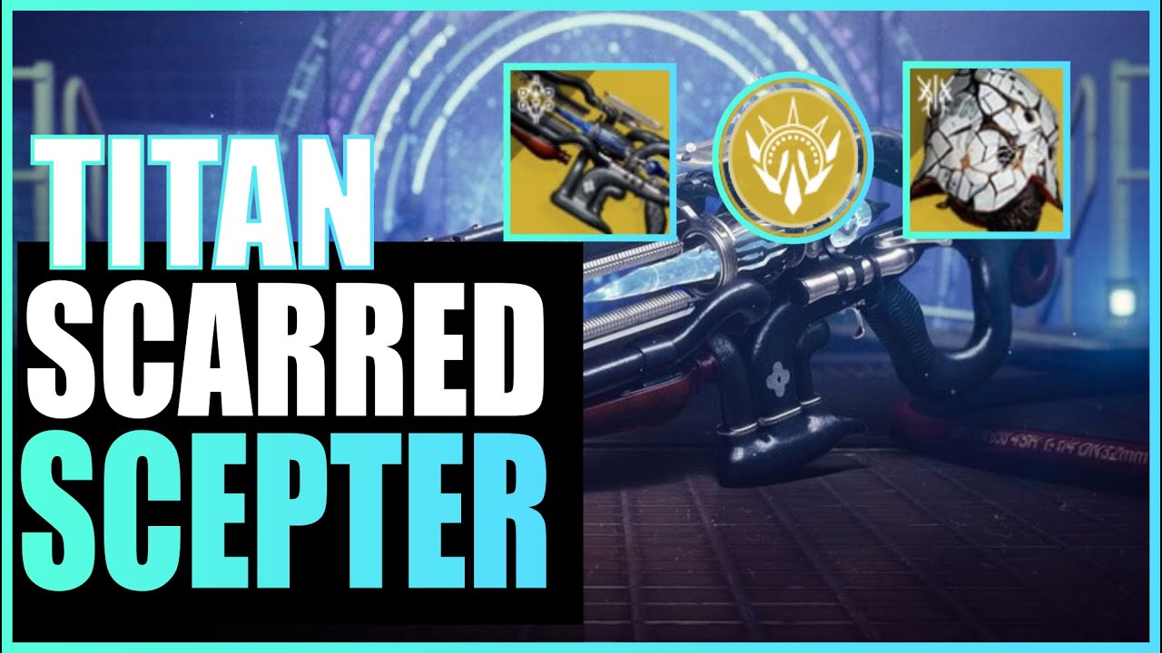 AGER'S SCEPTER TITAN BUILD | SCARRED SCEPTER | SEASON OF THE LOST