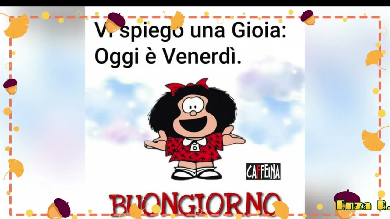 BUONGIORNO Buon venerd&igrave;😘🌹☕