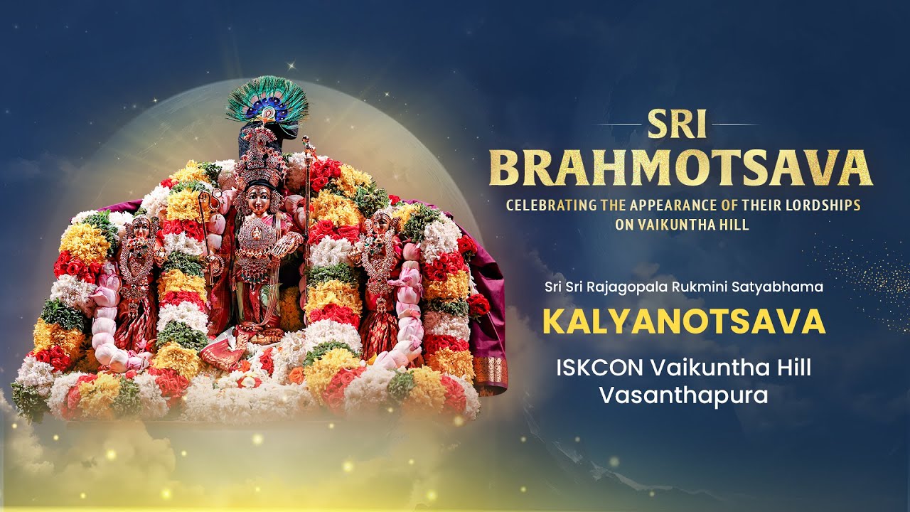 Kalyanotsava of Sri Rajagopala Rukmini Satyabhama | Sri Brahmotsava 2024 | ISKCON Vaikuntha Hill
