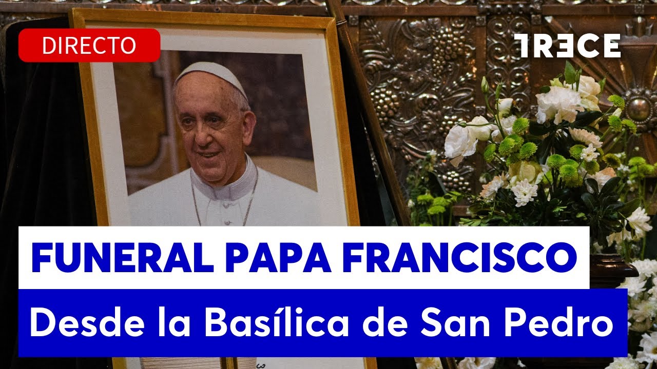 🔴El FUNERAL del PAPA FRANCISCO desde el VATICANO (26/04/2025)