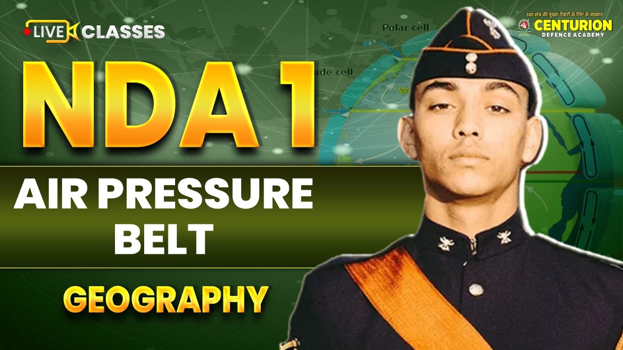 Air Pressure Belts | Geography for NDA 1 2026 | Live Class 🔥