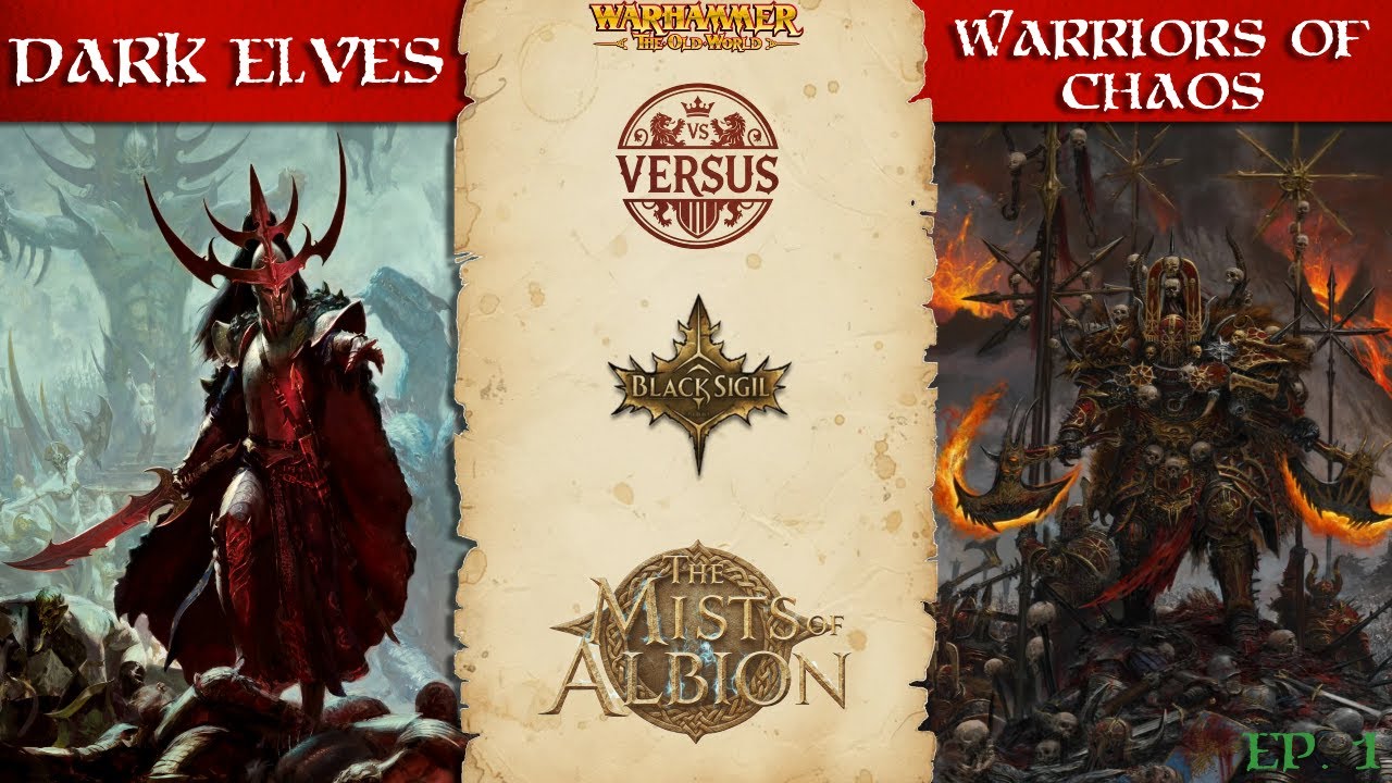 Dark Elves vs Warriors of Chaos | Mists of Albion Campaign EP. 1 | Warhammer: The Old World