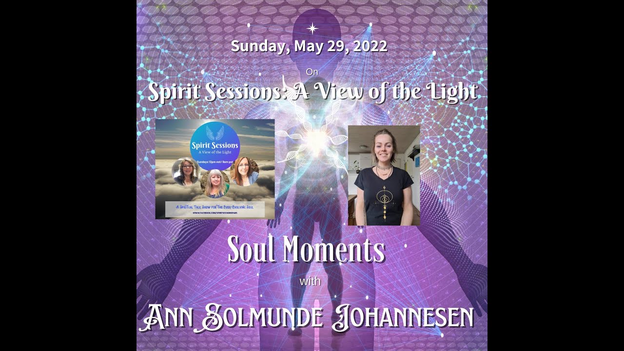 Ann Solmunde Johannesen *Soul Moments*S5E22