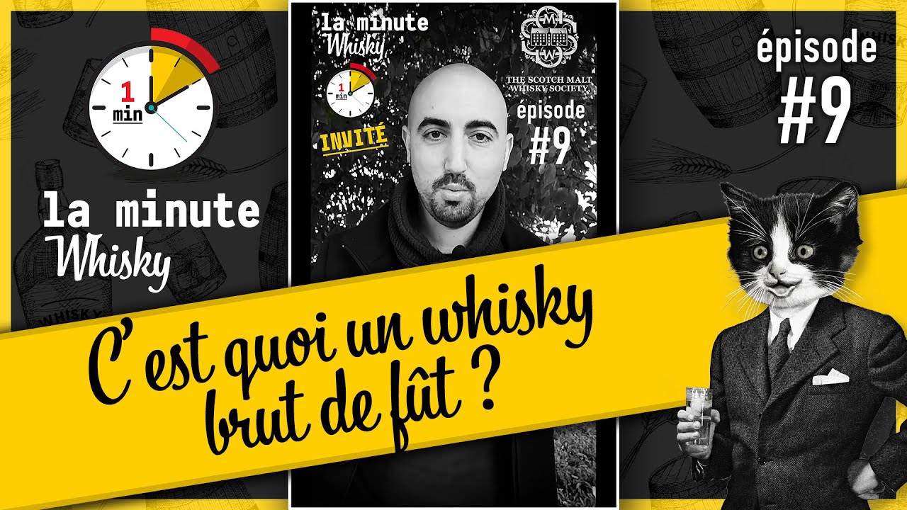 C'est quoi un whisky brut de fût ? By Mikaël de la SMWS Bordeaux. La Minute Whisky ⏱️🥃 / Épisode #9