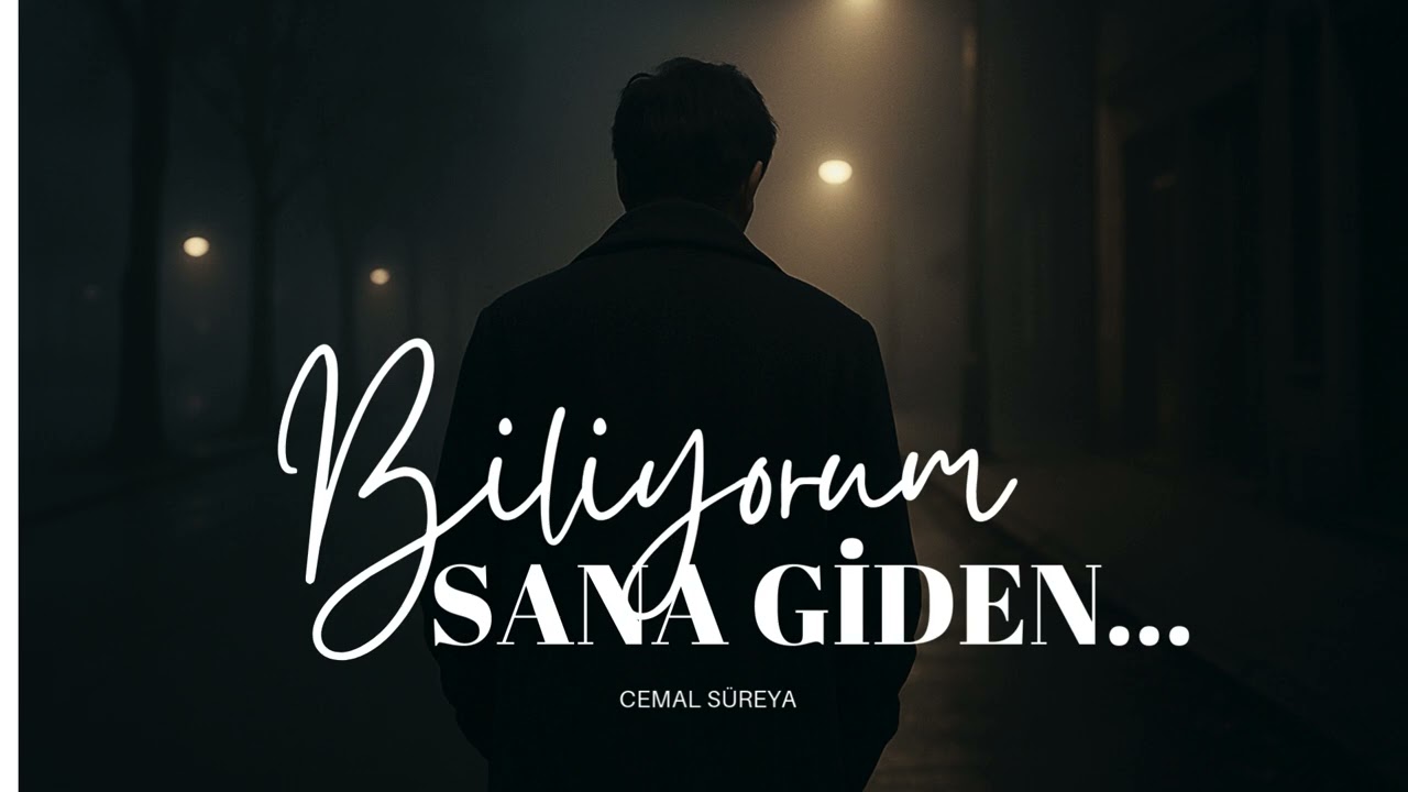 Biliyorum Sana Giden... - Cemal Süreya