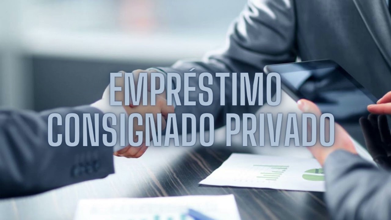 O QUE E EMPR&Eacute;STIMO CONSIGNADO PRIVADO E EMPR&Eacute;STIMO CONSIGNADO P&Uacute;BLICO (DIFEREN&Ccedil;AS PARA CONTRATRAR)