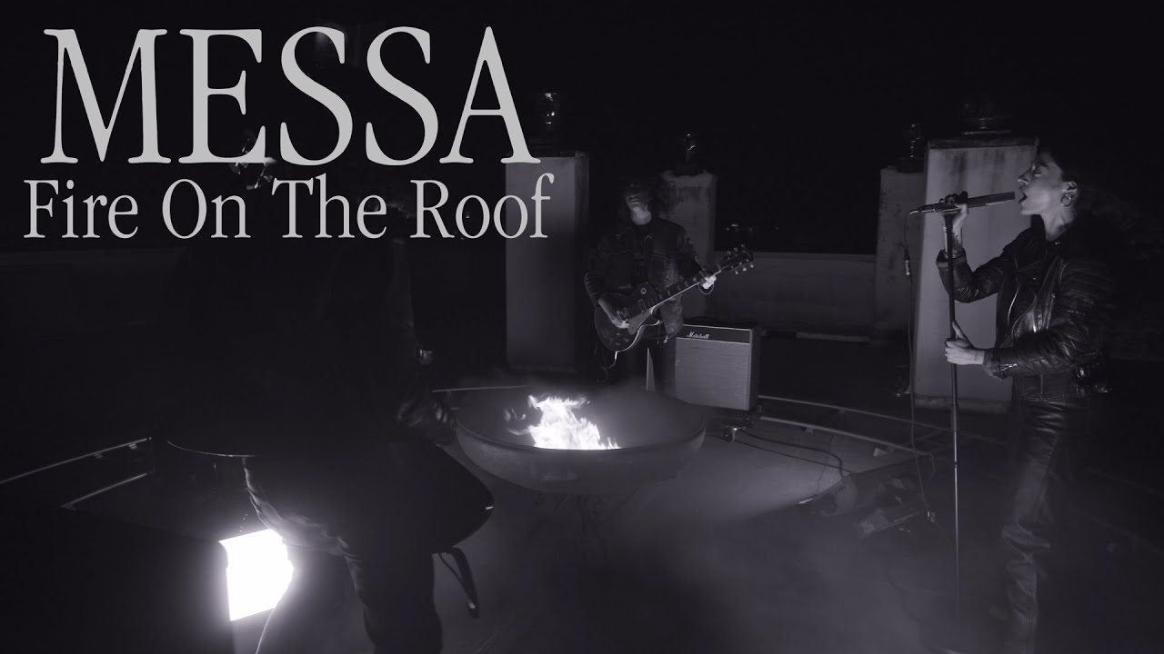 Messa - Fire on the Roof (Official Video)