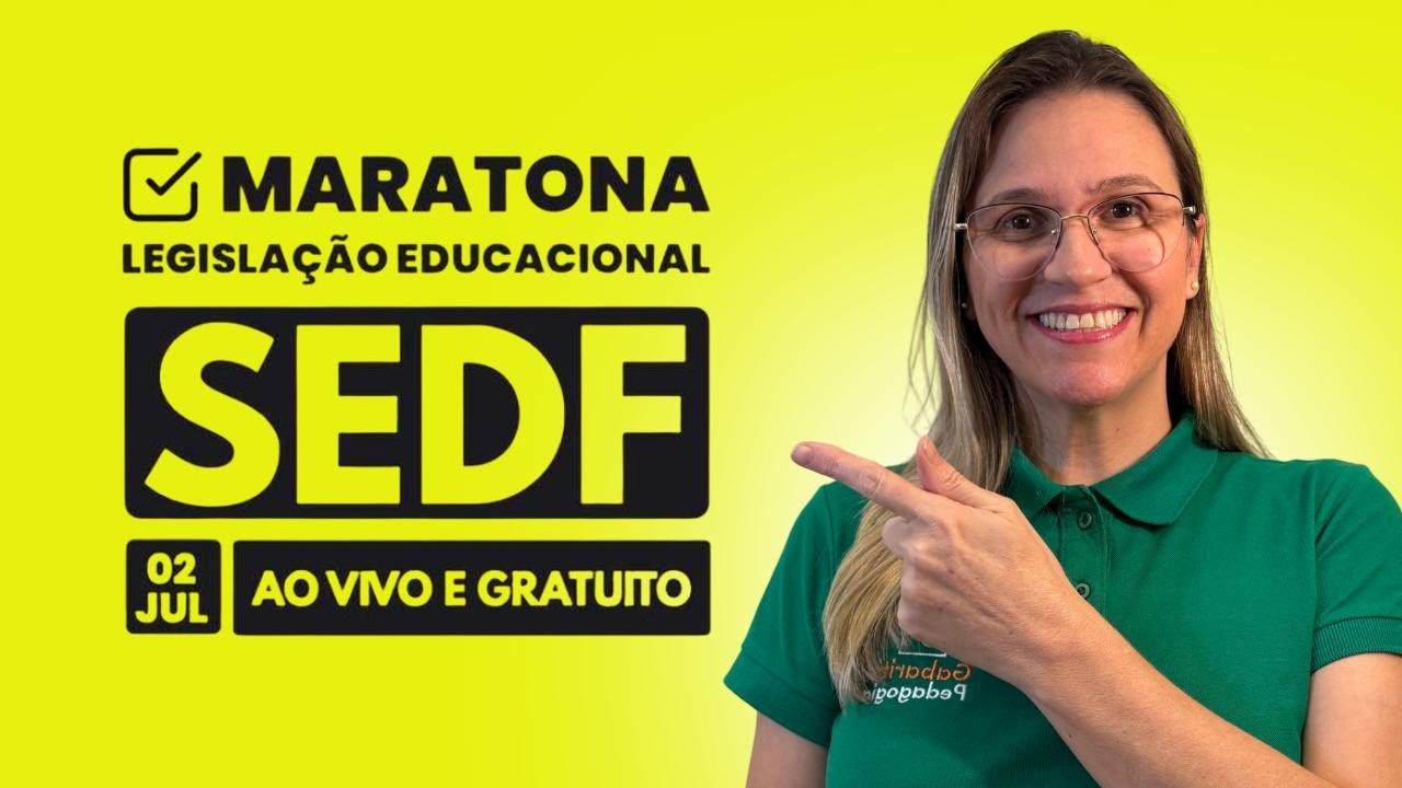 Maratona de Legislação Educacional SEDF