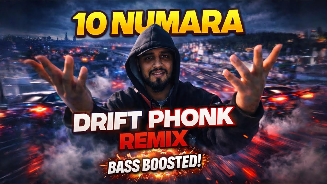 LVBEL C5 – 10 NUMARA (DRIFT PHONK REMIX) | BASS BOOSTED