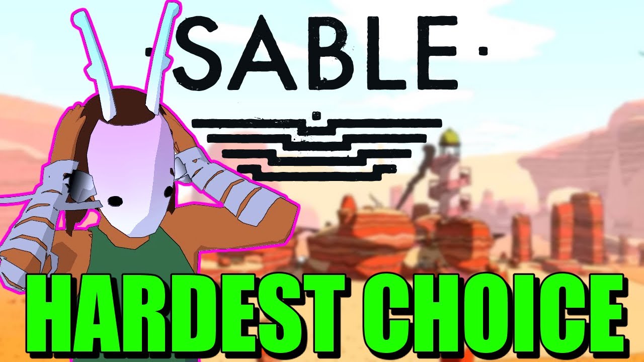 Hardest Decision In Sable. All Mask's Stories | Sable [Part 16, END]