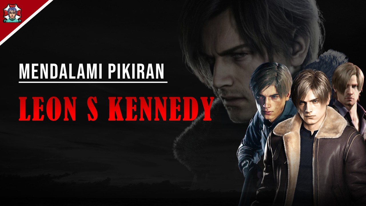 Seberapa Hancur Mental Leon S. Kennedy Sebenarnya?: Mendalami pikiran Leon S Kennedy
