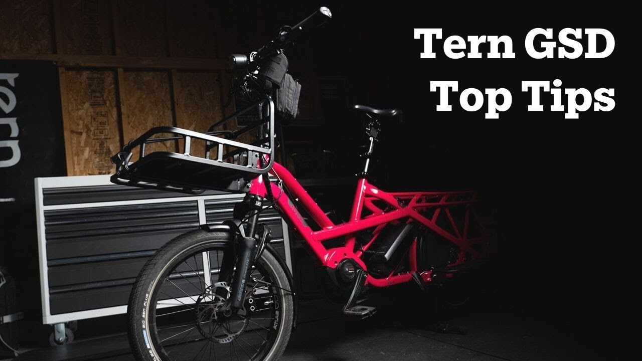 Top Tips for the Tern GSD Gen 2 Cargo Bike