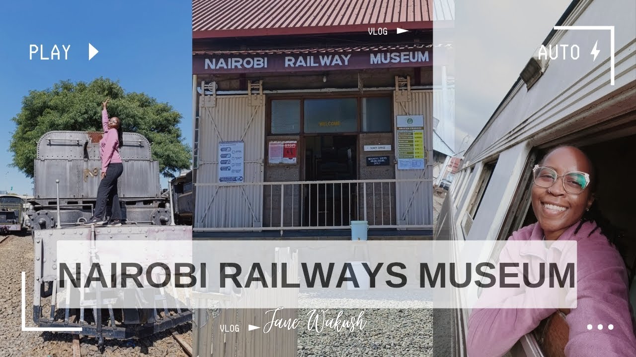 A Glimpse of Nairobi Railways Museum