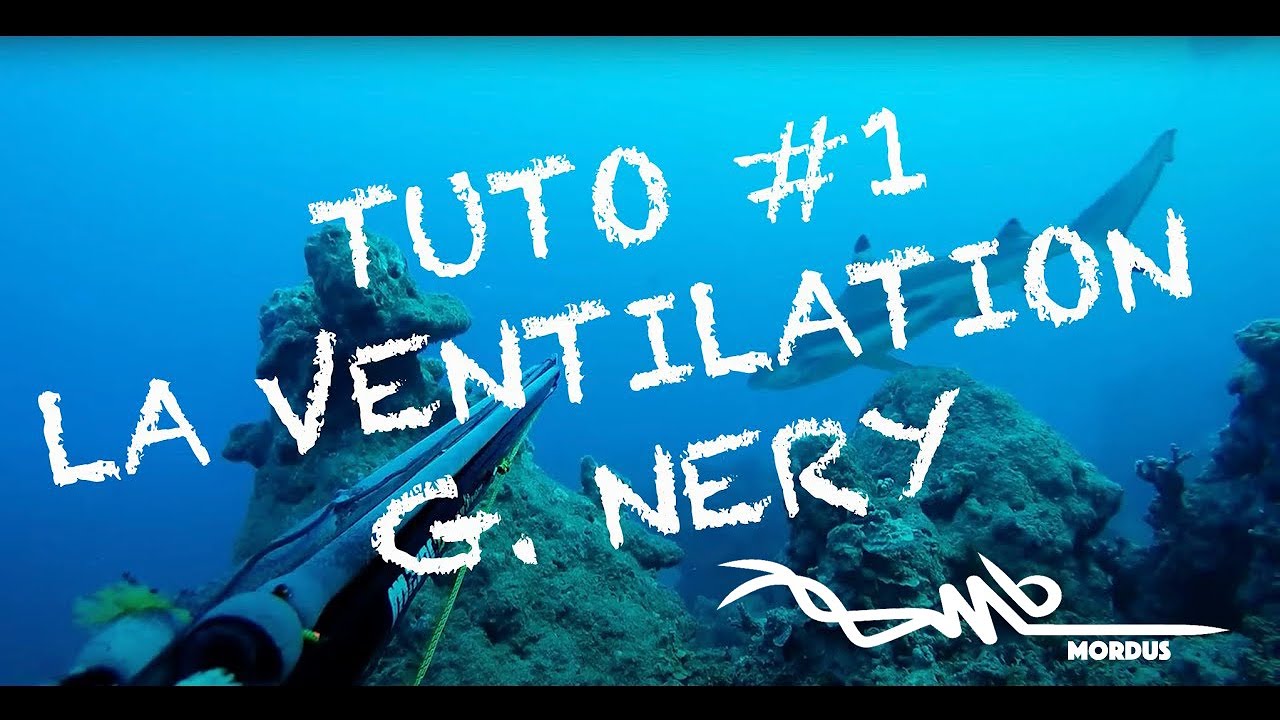 Mordus Spearfishing - Apnée - Tuto #1 - Ventilation Néry - Breathe up before freediving
