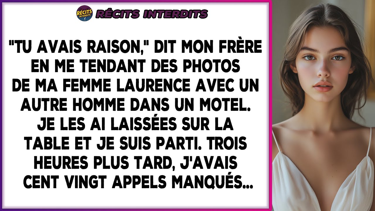 Mon Frère M'a Montré La Preuve. Je Me Suis Volatilisé. Ce Soir-là, Les Appels De Ma Femme Sont...