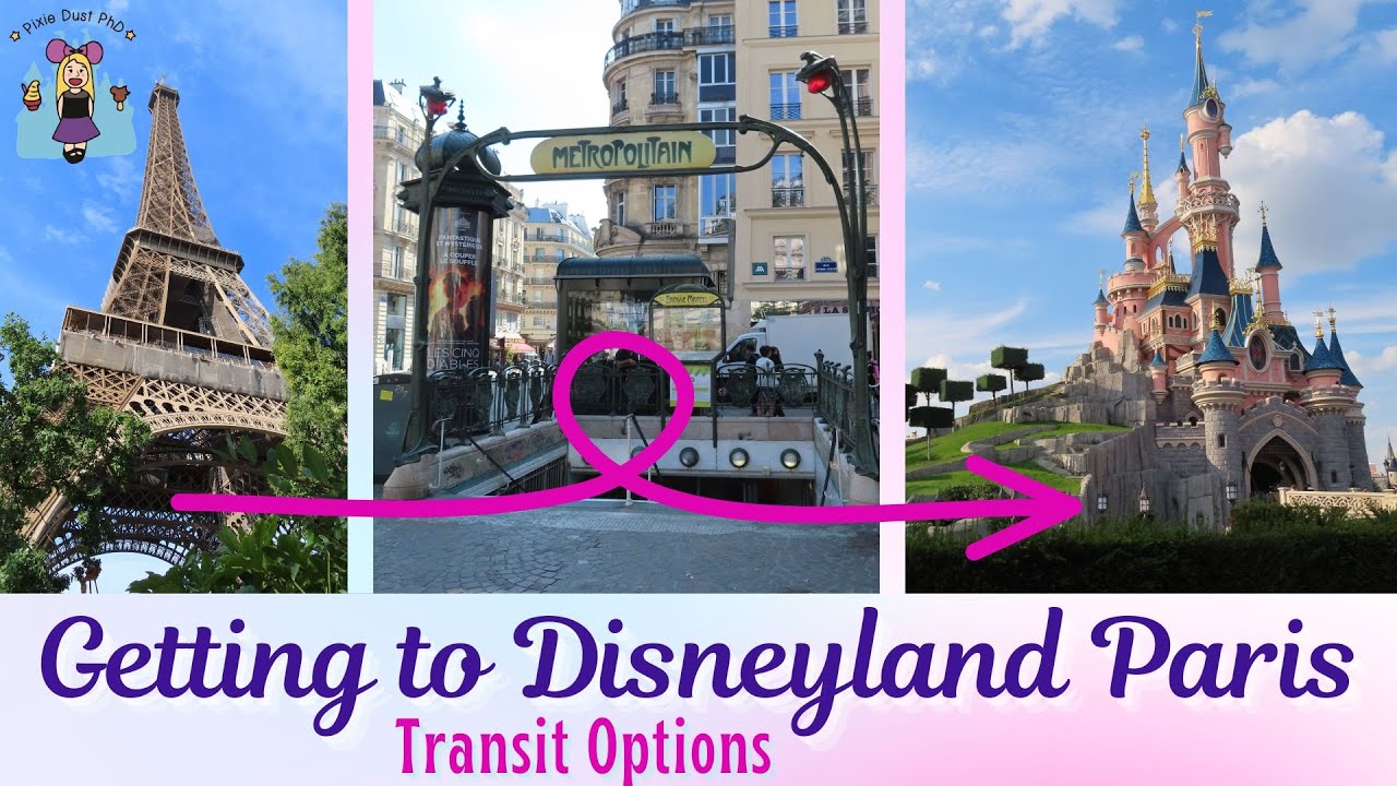 Transportation Options to and from Disneyland Paris | Transit Between Paris, Airports, and DLP