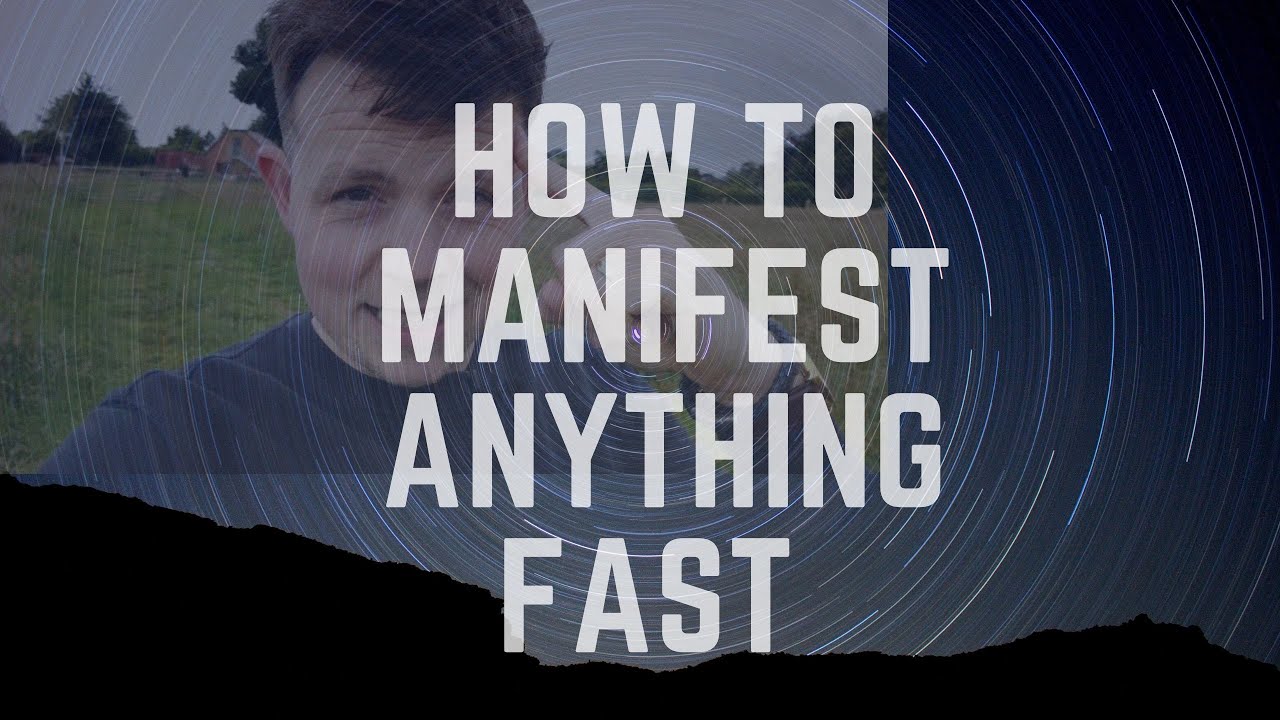 HOW TO MANIFEST ANYTHING - FAST