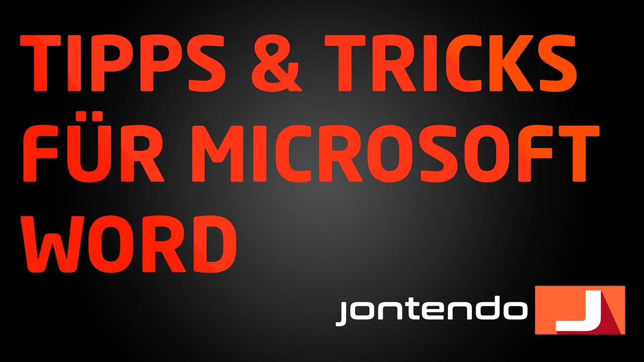 10 Tipps & Tricks f&uuml;r Word | Jontendo