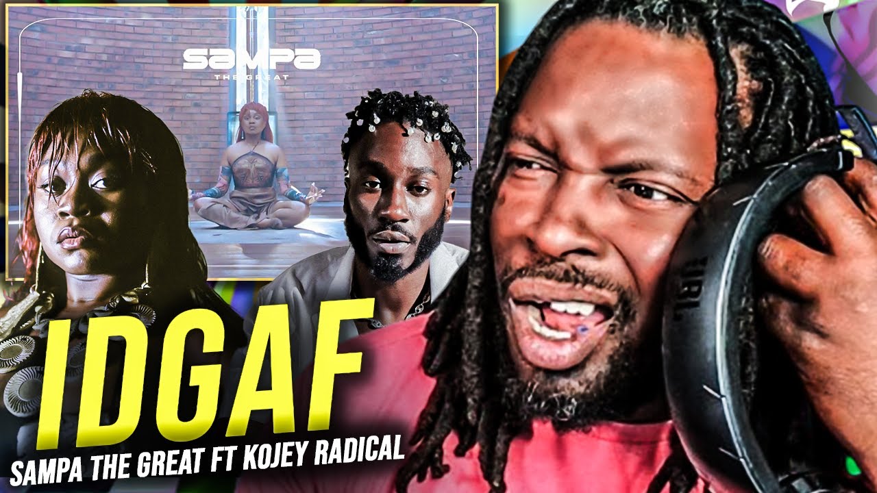Sampa The Great - IDGAF ft. Kojey Radical [Audio] | REACTION