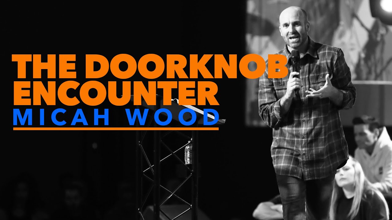 The Doorknob Encounter | Micah Wood | Spring Ramp 2023