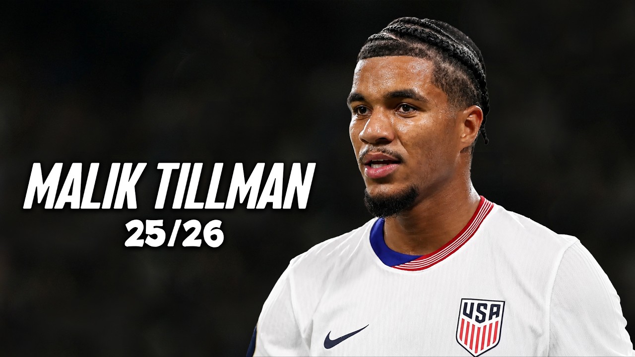 Malik Tillman ● Full Season 2026 🇺🇸 Best Skills | Goals & Assists | HD
