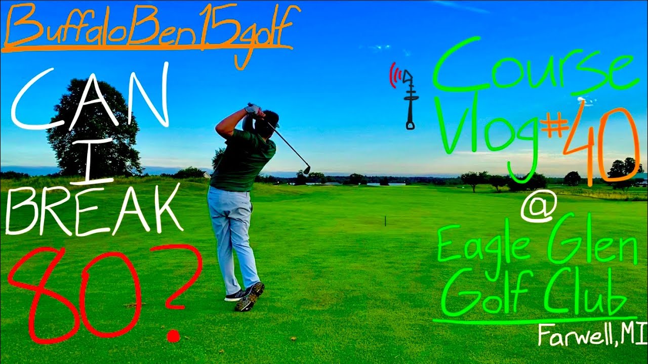 Course Vlog #40 at Eagle Glen Golf Club| Better Scores and Even Better Views!
