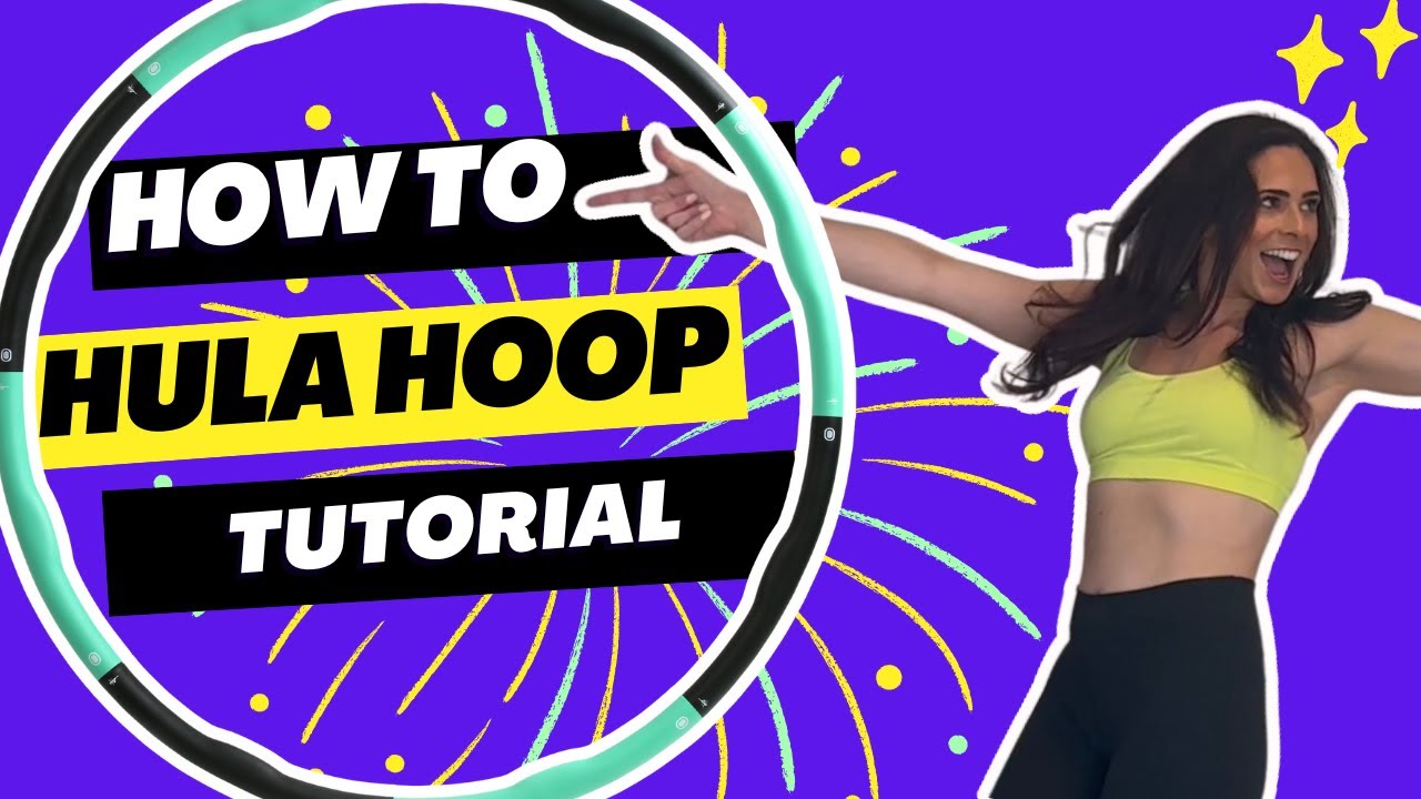 HOW TO HULA HOOP?! - Tutorial