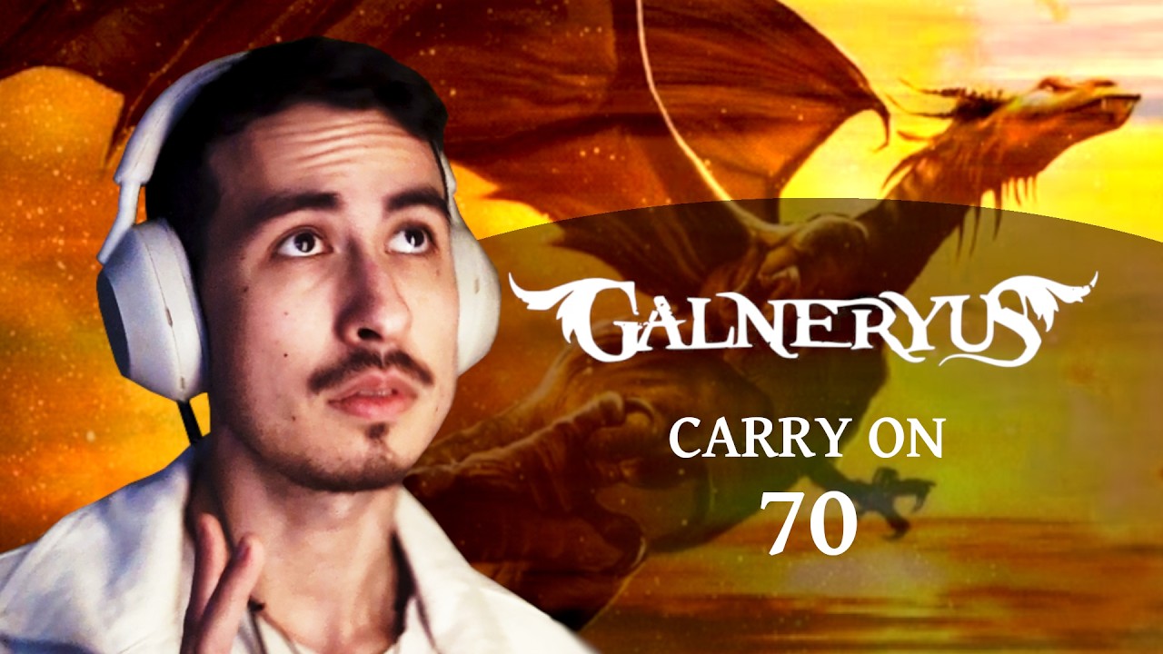 CARRY ON | GALNERYUS REACT #70