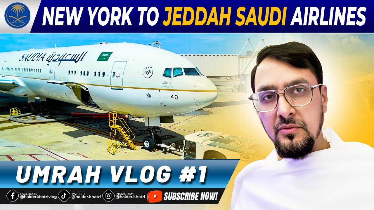 New York to Jeddah | Saudi Airlines | US to Makkah Journey ✈️🕋