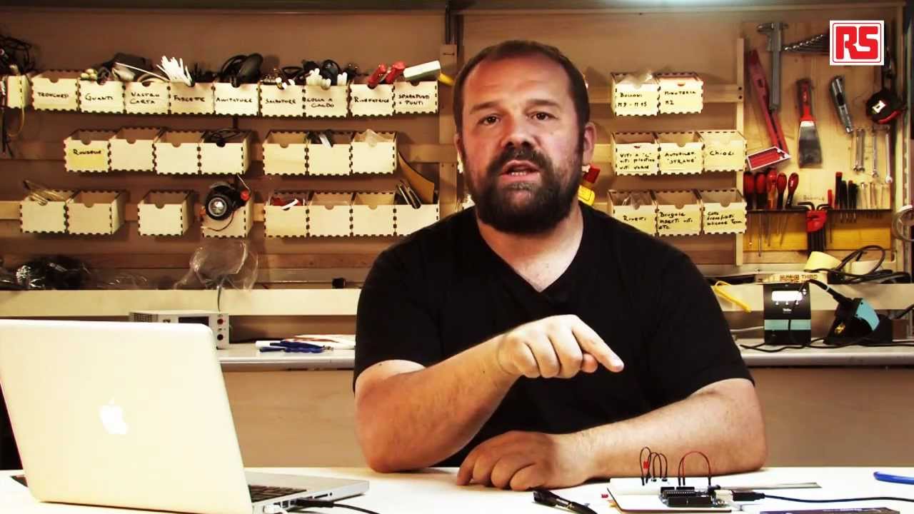 Arduino Video Tutorial 01: Get to know your Tools with Arduino CEO Massimo Banzi | RS Components