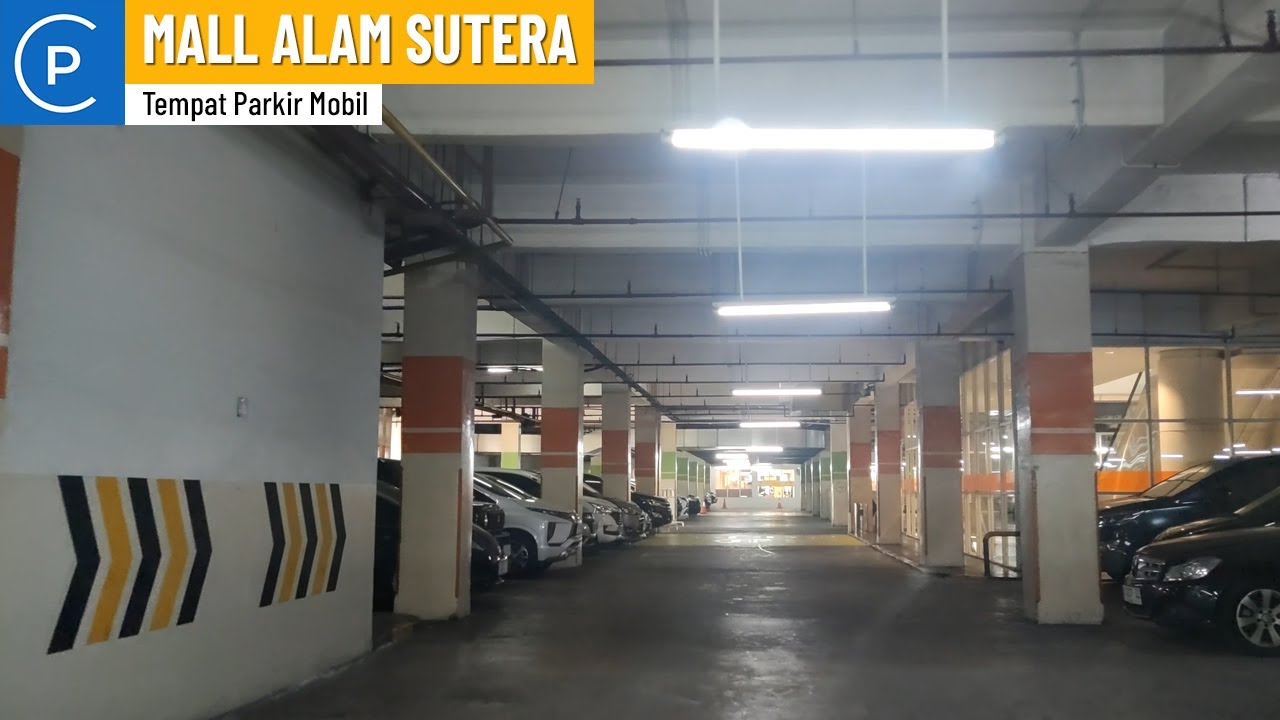 Tempat Parkir Basement Mall Alam Sutera (2024) - Carpark of Indonesia